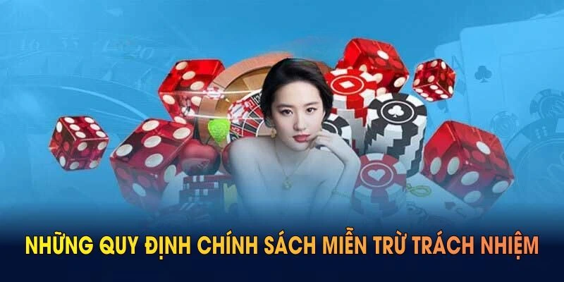 Những quy định quan trọng trong chính sách miễn trừ trách nhiệm QQ88
